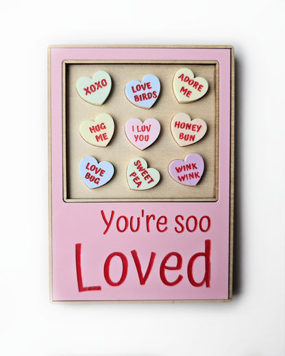 You're Soo Loved Magnet Valentine's Day LARGE (1)