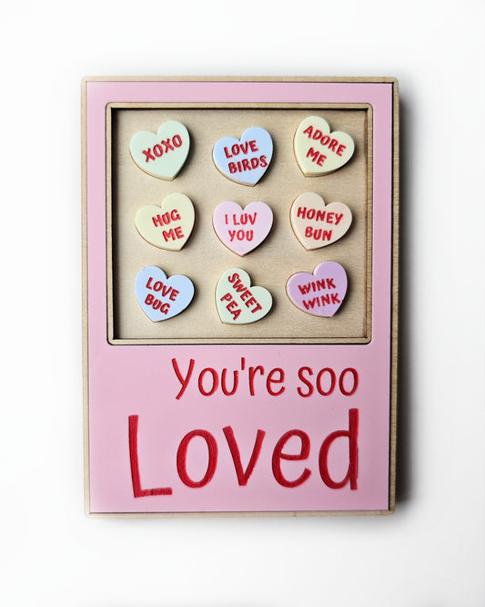 You're Soo Loved Magnet Valentine's Day LARGE (1)